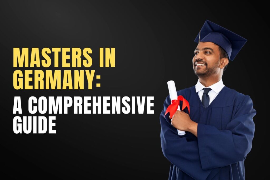 Masters in Germany: A Comprehensive Guide